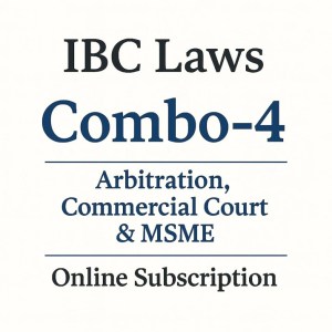 Online Subscription: Combo-4 Combo of Arbitration, Commercial Court & MSME
