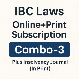 Combo-3 + Insolvency Journal: Combo of IBC, SARFAESI, Debt Recovery (DRT) & NI Plus Insolvency Journal (in print)